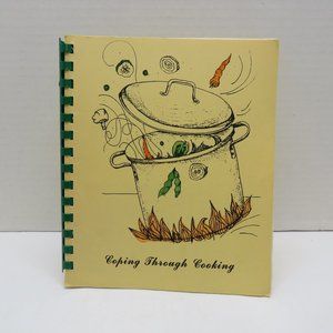 VTG 1986 Coping Through Cooking Baton Rouge Louisiana Cajun Cookbook.